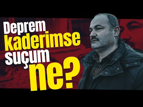 Deprem Kader mi? Yoksa... | Said Şaşmaz