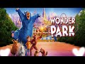 Wonder Park Soundtrack | Wonder by Rachel Platten