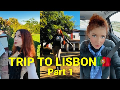 Road trip to Lisbon Part 1