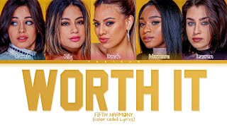 Fifth Harmony - Worth It (Lyrics) ft. Kid Ink (Color Coded Lyrics)