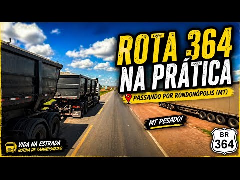 EP148/26 NA ROTA 364 PASSANDO POR RONDONÓPOLIS MATO GROSSO 