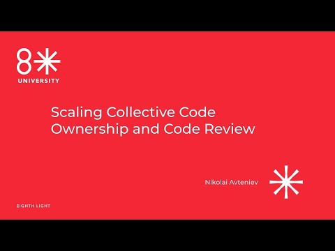 Nikolai Avteniev - Scaling Collective Code Ownership and #codereview