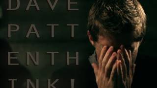 "Think!" Dave Patten Official Music Video