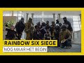 Tom Clancy's Rainbow Six Siege - Slechts het begin