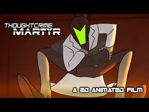 Thoughtcrime Martyr (Sci-Fi Animated Short Film)