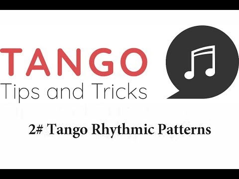 Tango Tips and Tricks - 2# Tango Rhythmic Patterns