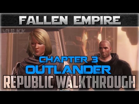 SWTOR Knights of the Fallen Empire Chapter 3: Outlander ( Full Walkthrough, Republic Light Side)