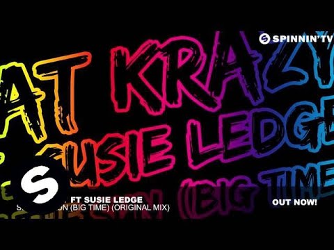 Kat Krazy ft. Susie Ledge - See The Sun (Big Time) (Original Mix)