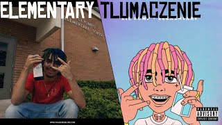 Lil Pump - Elementary (Polskie tłumaczenie)