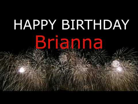 It's Brianna's Birthday HOORAY! A Better Birthday Song.