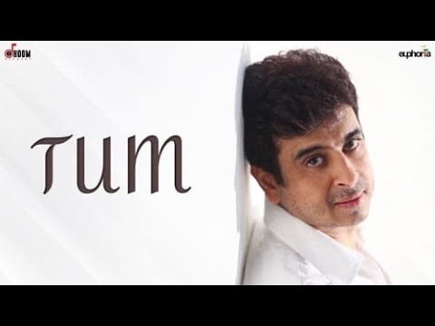 Tum - Euphoria