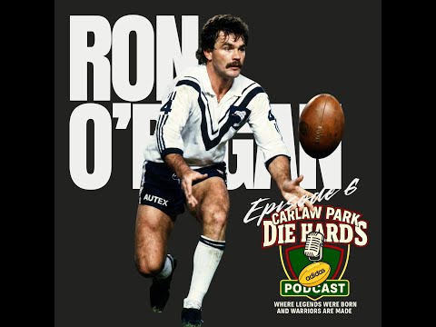 Carlaw Park Die Hards Podcast Episode 6 Ron O'Regan aka The Rogue