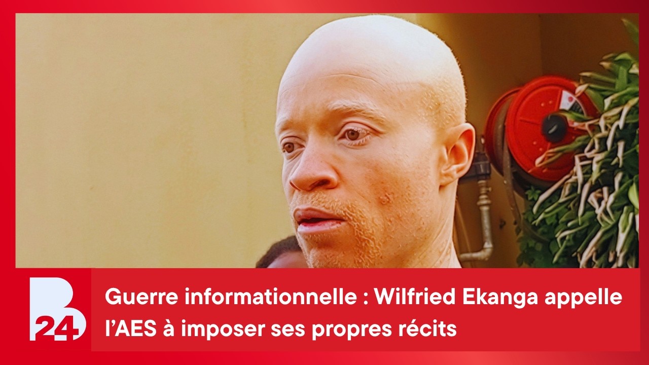 Guerre informationnelle : Wilfried Ekanga appelle l’AES à imposer ses propres récits