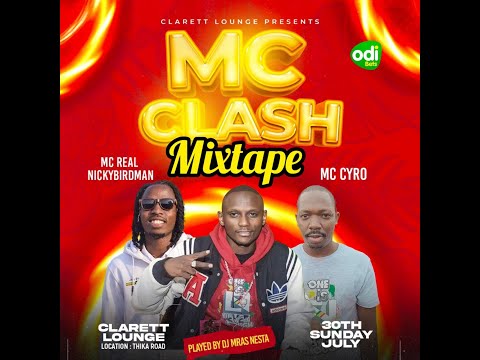 KARIBU JUA MC CLASH - MC REAL NICKYBIRDMAN VS MC CYRO PLAYED BY DJ MRAS NESTA
