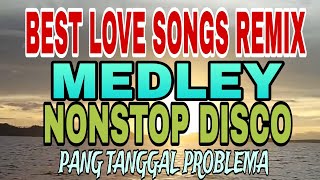 Download lagu BEST LOVE SONGS DISCO REMIX MEDLEY NONSTOP DISCO mp3