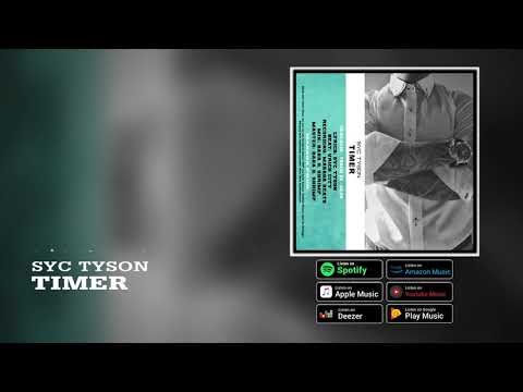 Syc Tyson - Timer (prod.by Vrich City)