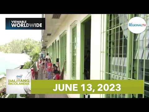 Balitang Bicolandia: June 13, 2023