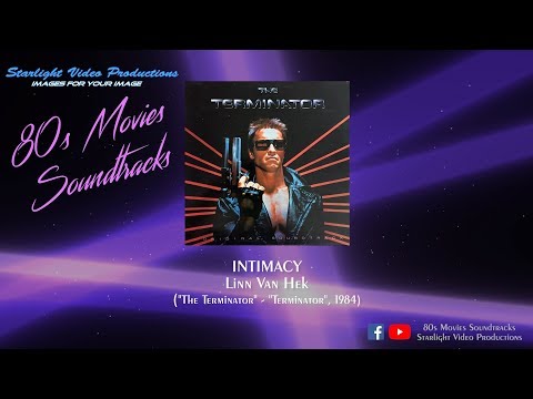 Intimacy - Linn Van Hek ("The Terminator", 1984)