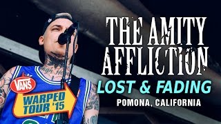 The Amity Affliction - &quot;Lost &amp; Fading&quot; LIVE! Vans Warped Tour 2015