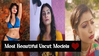 List of most beautiful models of uncut web series