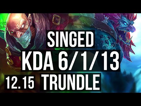 SINGED vs TRUNDLE (TOP) | 6/1/13, 900+ games, Dominating | EUW Master | 12.15