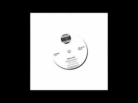 Strike One   Chicago Sunrise  7=Release: 05.07.2023 Boogie Back Records / BBR27 7 Inch