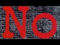 The Word Is No