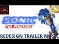 Sonic: The Hedgehog ReDesign Trailer Music | ReCreator