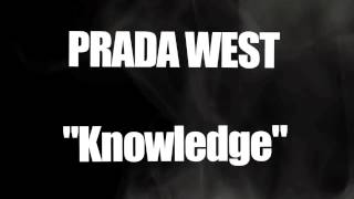 Prada West - 