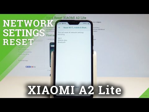 XIAOMI A2 Lite Reset Network Settings / Delete Wi-Fi List / Fix Network