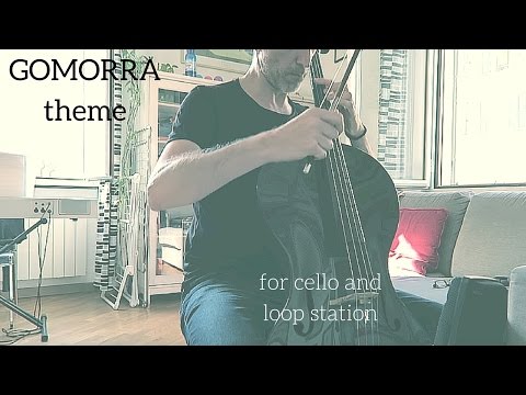 Gomorra soundtrack - Doomed to live by Mokadelic for cello and loop  station