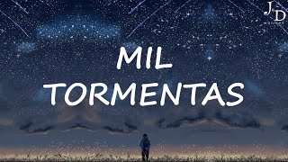 Morat, Cali y el Dandee - Mil Tormentas (Letra/Lyrics)