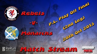 Somerset &#39;Cases Rebels&#39; vs Edinburgh &#39;Monarchs&#39; : Premier League Play Off Final 2nd Leg : 28/10/2013