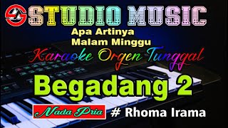 Download lagu Apa Artinya Malam Minggu || Begadang 2 - Rhoma Irama || Karaoke Dangdut Orgen Tunggal (Nada Pria) mp3 Download lagu Apa Artinya Malam Minggu || Begadang 2 - Rhoma Irama || Karaoke Dangdut Orgen Tunggal (Nada Pria) mp3