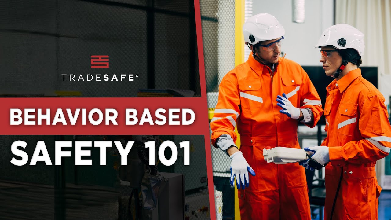 What Is Behavior Based Safety and How to Implement It