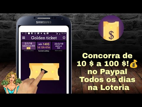 Concorra de 10 $ a 100 $ Todos os Dias no Paypal / Golden Ticket