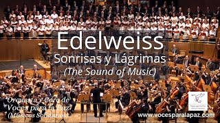 Edelweiss. The Sound of Music. (Sonrisas y Lágrimas).