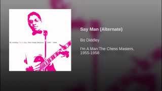 Say Man (Alternate)