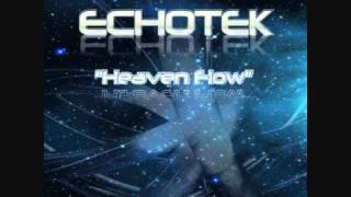 Echotek - Heaven Flow