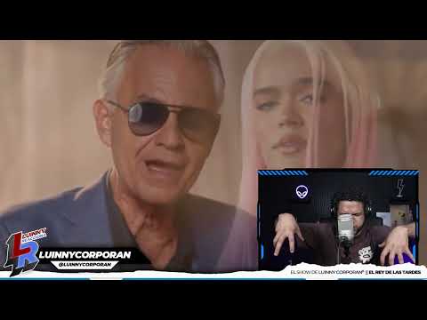 KAROL G & ANDREA BOCELLI - VIVO POR ELLA (LUINNY REACCIONA)
