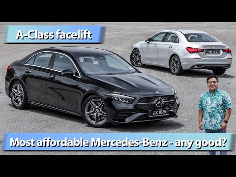 V177 Mercedes-Benz A-Class Sedan facelift Malaysian review - A200 vs A250