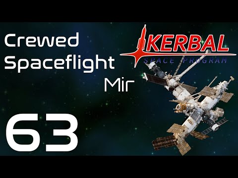 Kerbal Space Program | Crewed Spaceflight | Episode 63: Mir