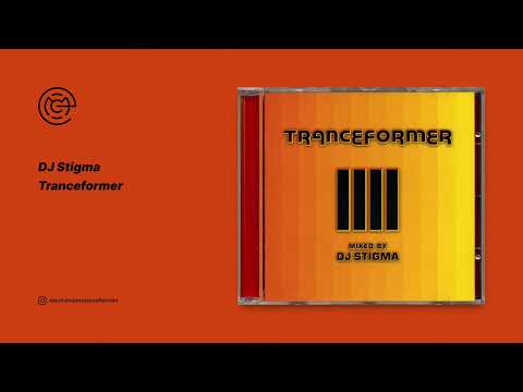 DJ Stigma - Tranceformer (2001)