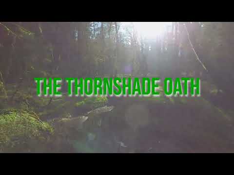 The Thornshade Oath