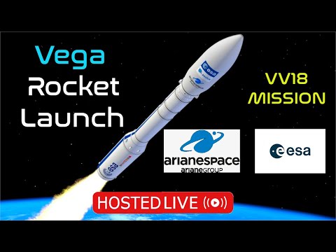 Vega Rocket Launch Live | Arianespace Flight VV18 – Pléiades Neo 3 / NorSat-3 / 4 cubesats