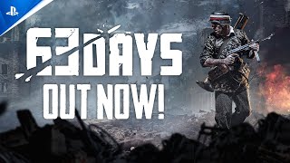 63 Days - Launch Trailer | PS5 & PS4 Games Trailer