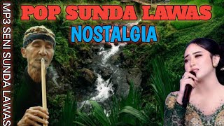 Download lagu POP SUNDA LAWAS NOSTALGIA//MP3 SENI SUNDA LAWAS mp3