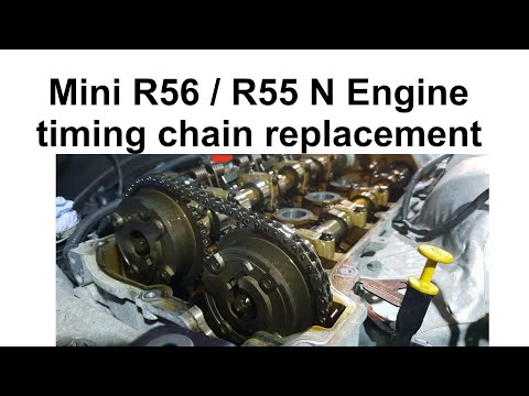 BMW Mini Timing Chain DIY Replacement for N12, N14, N16 & N18 engines - The Definitive Guide