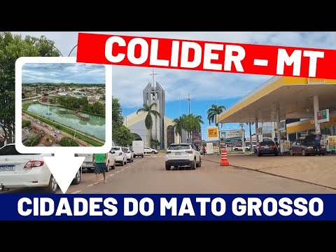 Você Conhece Colíder no Mato Grosso?