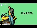 Dil Bara Dhoom Abhijeet Bhattacharya Sowmya Raoh Lirik Terjemahan